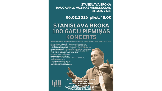 S. Broka 100 gadu piemiņas koncerta afiša ar informāciju par pasākumu un S. Broka attēlu