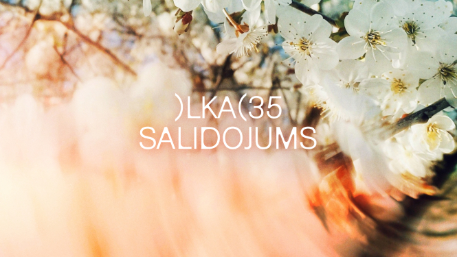 Foto ar ziediem un teksts: LKA 35 SALIDOJUMS