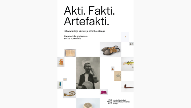 Konferences “Akti. Fakti. Artefakti” afiša ar dažādiem muzeja priekšmetiem