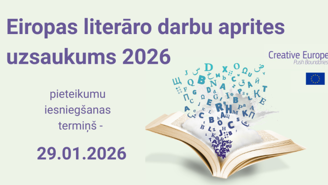 Vizuālais materiāls ar uzrakstu "Eiropas literāro darbu aprites uzsaukums 026. Pieteikumu iesniegšanas termiņš - 29.01.2026". Uz attēla ir arī redzama atvērta grāmata, no kuras ārā lec dažādu Eiropas valodu burti.