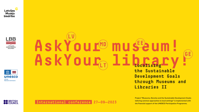 Konferences “Ilgtspējīgas attīstības mērķu lokalizēšana muzejos un bibliotēkās II” vizuālais materiāls