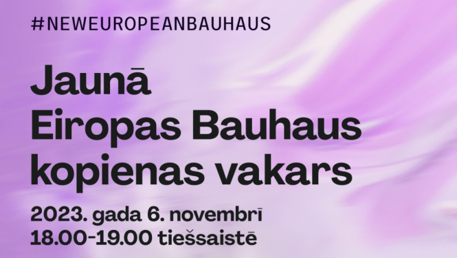 Jaunā Eiropas Bauhaus kopienas vakara vizuālais materiāls
