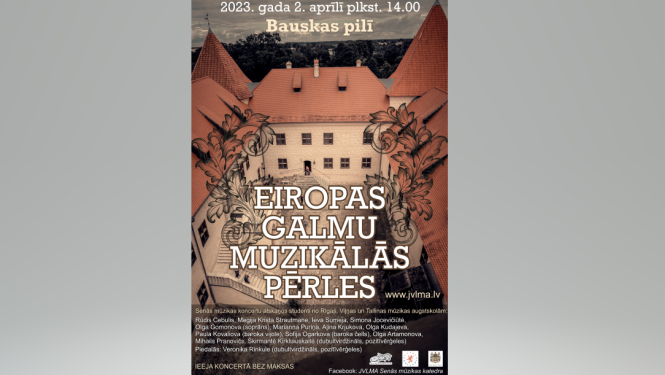 Bauskas pils foto ar uzrakstu: Eiropas galmu mūzikas pērles. Koncerta afiša