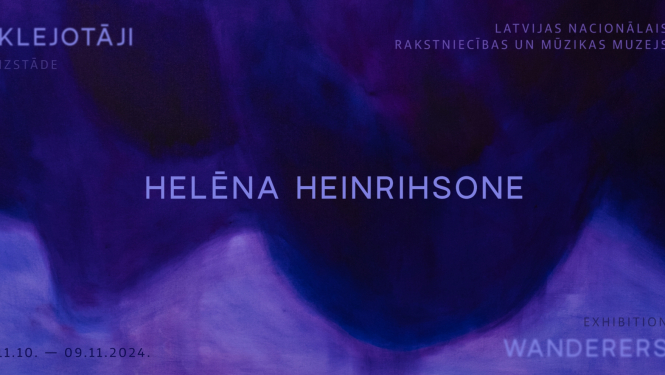Helēnas Heinrihsones personālizstādes “Klejotāji” vizuālais materiāls
