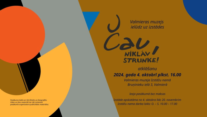 Izstādes “Čau, Niklāv Strunke!” reklāmas plakāts. 2024. Publicitātes foto