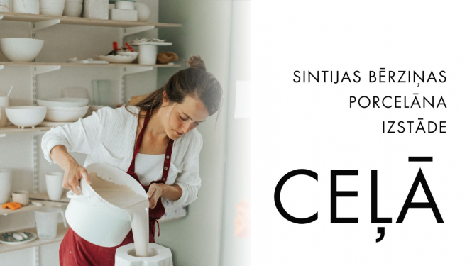 Keramiķes Sintijas Bērziņas porcelāna izstāde “Ceļā”