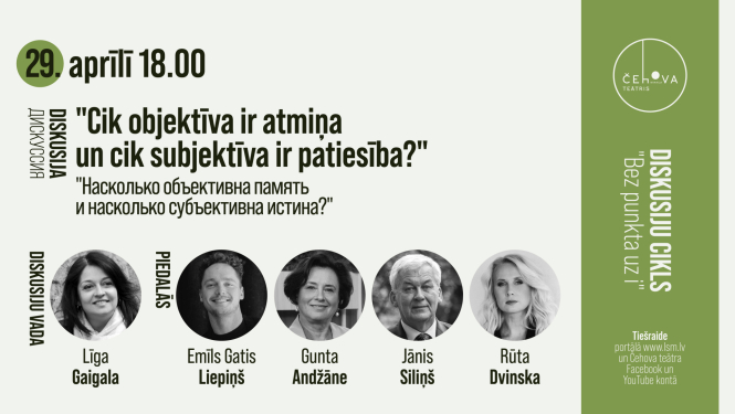 Pasākuma afiša ar tekstu: "Cik objektīva ir atmiņa un cik subjektīva ir patiesība?"