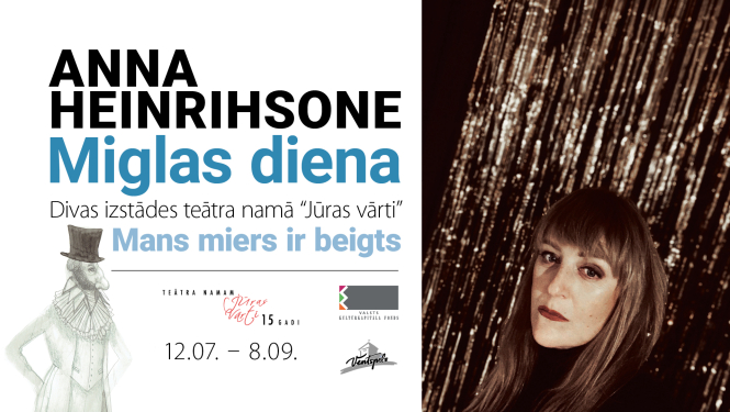 Afiša ar tekstu: Anna Heinrihsone. Miglas diena