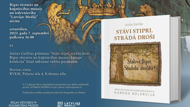 Grāmatas “Stāvi stipri, strādā droši. Rīgas vēstures un kuģniecības muzeja karogu kolekcija” vizuālais materiāls