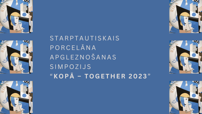 Starptautiskā porcelāna apgleznošanas simpozija “Kopā – Together 2023” afiša