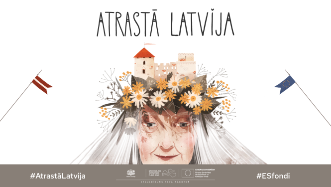 Kampaņas "Atrastā Latvija" publicitātes attēls