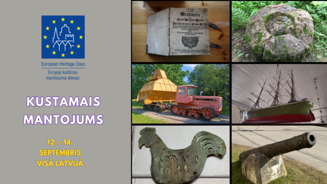 Attēls - kolāža. Kultūras mantojumu dienu logo un uzraksts "Kustamais mantojums" kā arī dažādi materiālā kultūras mantojuma priekšmeti - Baznīcas gailis, lielgabals, arheoloģiskais izraktenis, buru kuģa modelis, sena grāmata