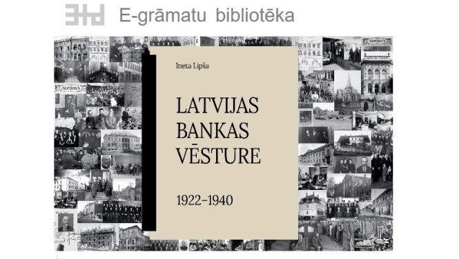 Zinātniskais izdevums "Latvijas Bankas vēsture, 1922-1940"