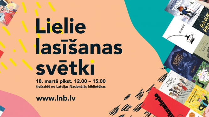 Pasākuma "Lielie lasīšanas svētki" vizuālais materiāls