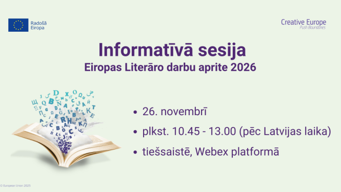 Vizuālais materiāls informatīvajai sesijai par Radošās Eiropas konkursu "Eiropas Literāro darbu aprite". Attēla uz gaiši zaļā fona kreisajā pusē ir atvērta grāmata, attēla labajā pusē - teksts "26. novembrī, plkst. 10.45-13.00, tiešsaistē"