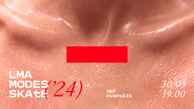 LMA modes skates afiša