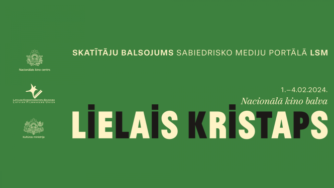 Teksts: Nacionālās kino balvas «Lielais Kristaps» skatītāju balsojums