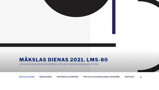 Virtuālā izstāde “Mākslas dienas. Latvijas Mākslinieku savienībai 80”.