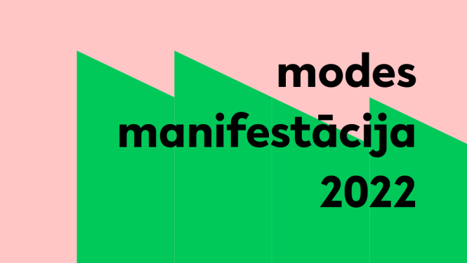 Jauno modes dizaineru konkursa Modes Manifestācija 2022 vizuālais materiāls