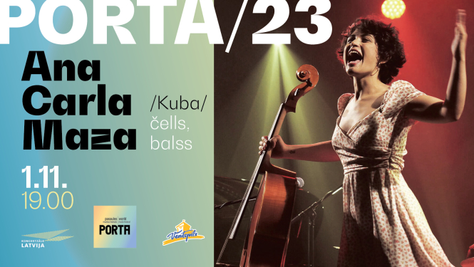 Afiša ar tekstu: PORTA 23, Ana Carla Maza