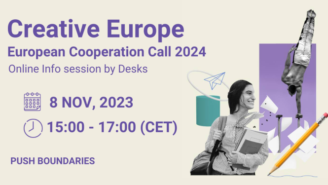 Radošās Eiropas pasākuma reklāmas baneris. Reklāmas teksts (angļu valodā): Creative Europe European Cooperation Call 2024; online info session by Desks. Laiks - 2023. gada 8. novembris, 15.00-17.00 (cet). 