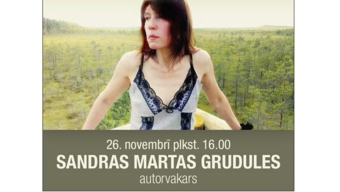 Rakstniece Sandra Marta Grudule