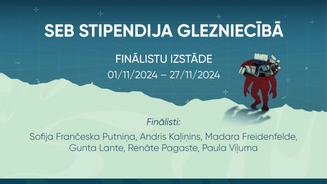 "SEB stipendija glezniecībā 2024" finālistu darbu izstādes afiša