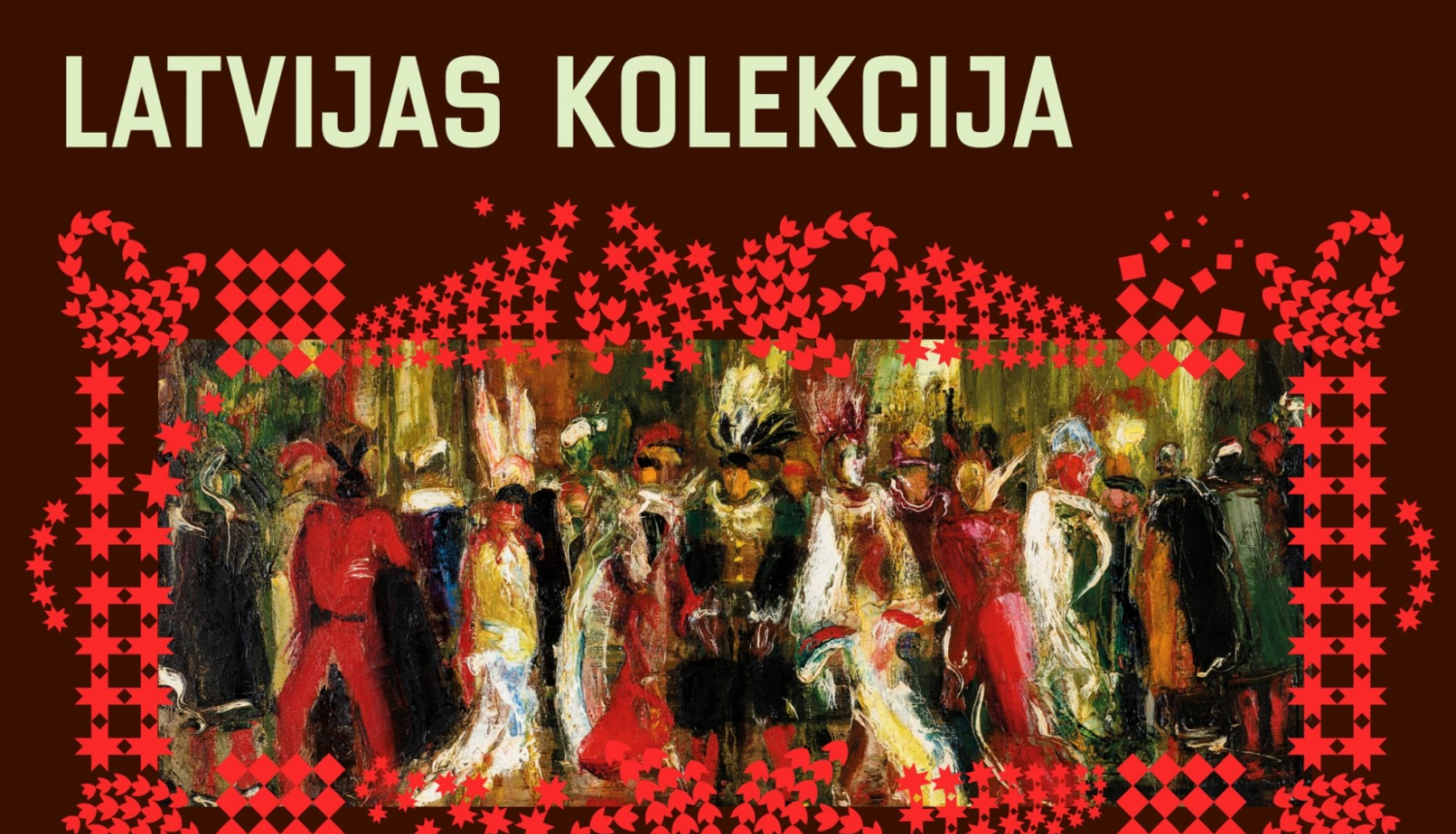 Attēls ar gleznu, ornamentiem un uzrakstu: Latvijas kolekcija