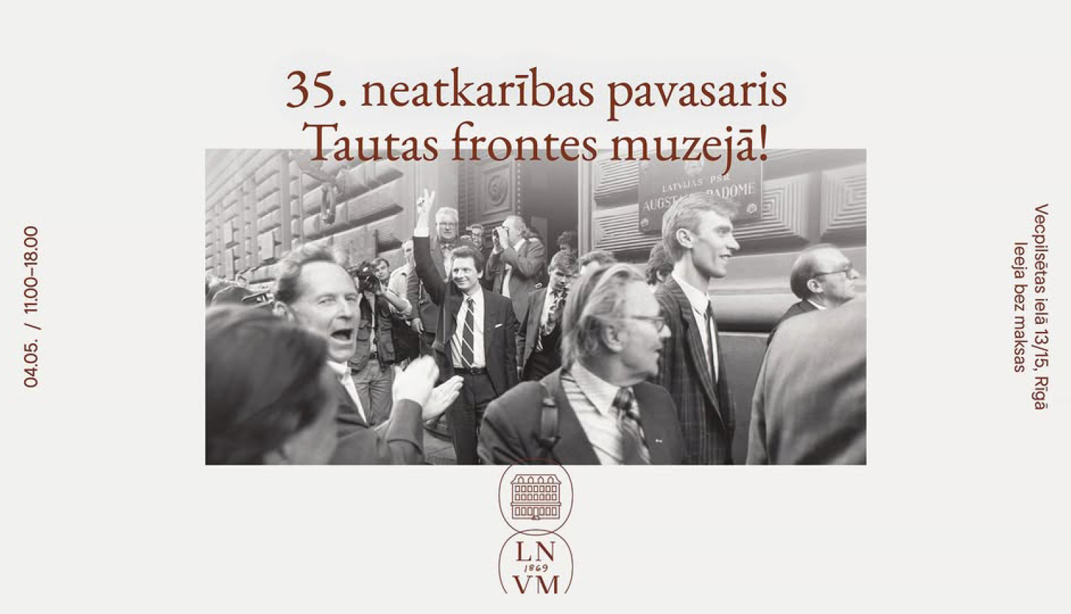 Programmas “35. neatkarības pavasaris Tautas frontes muzejā” publicitātes attēls - foto no 1990. gada 4. maija pie Saeimas ēkas