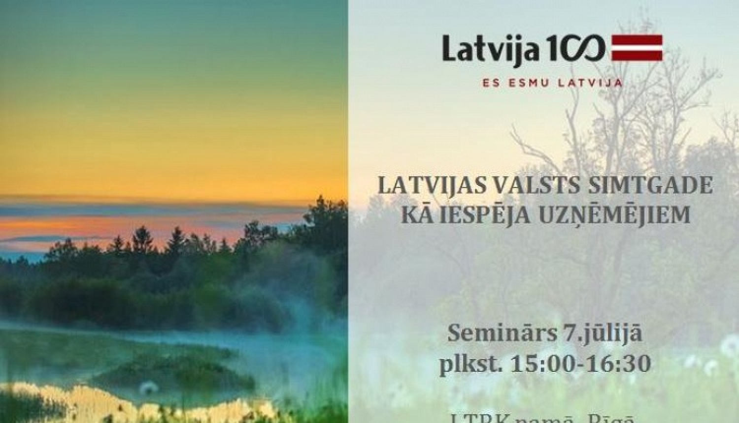 Notiks seminārs "Latvijas valsts simtgade kā iespēja uzņēmējiem"