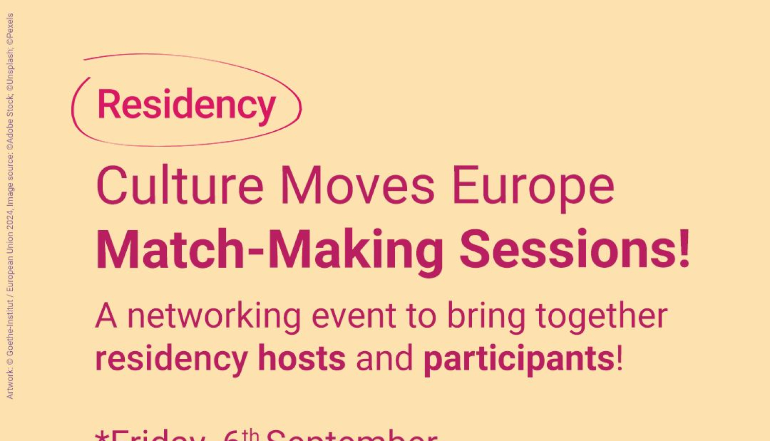 culture moves europe rezidenču dalībnieku meklēšanas sesijas norisināsies 6. un 13. septembrī