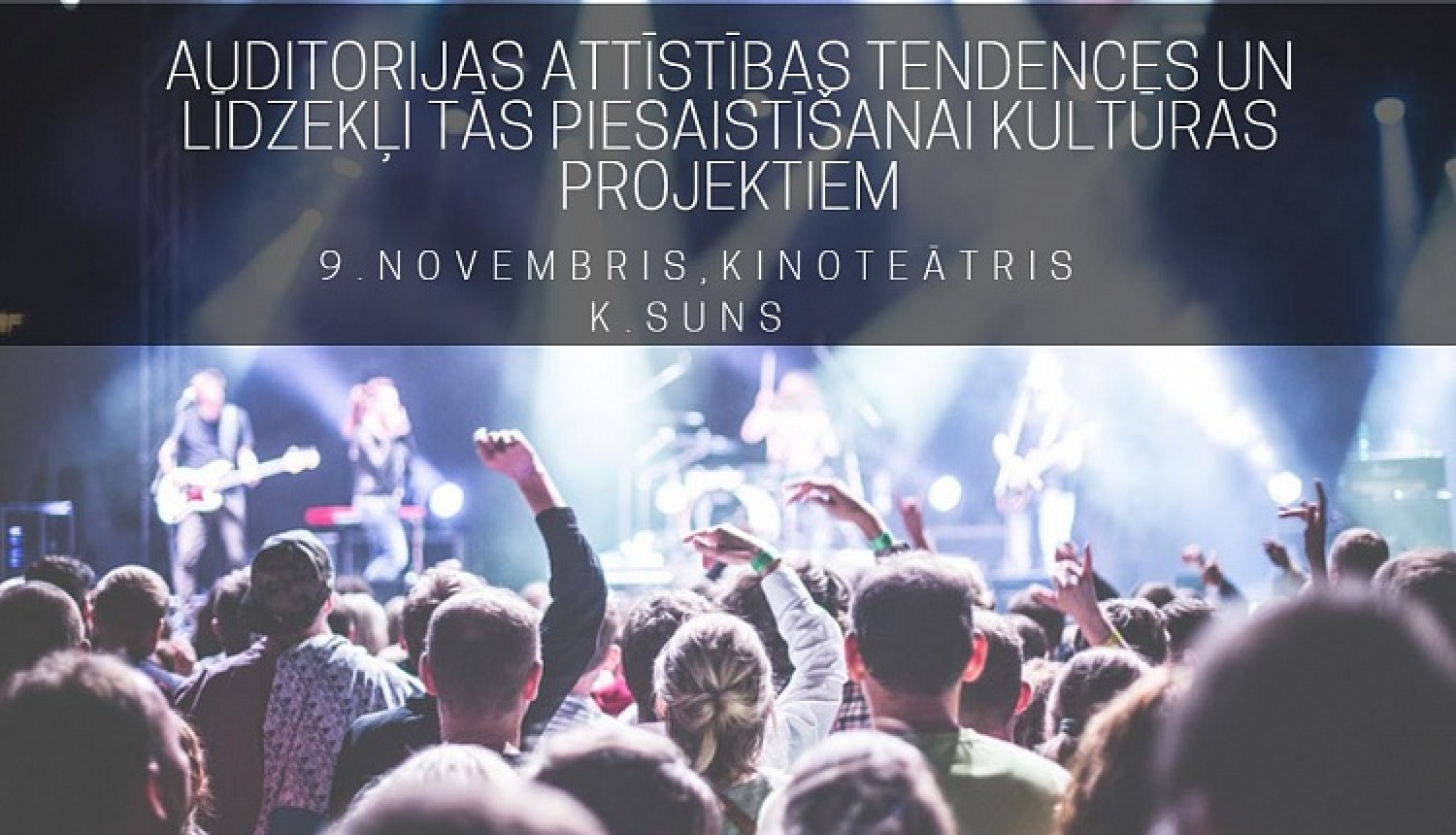 Notiks seminārs "Auditorijas attīstības tendences un līdzekļi tās piesaistīšanai kultūras projektiem"