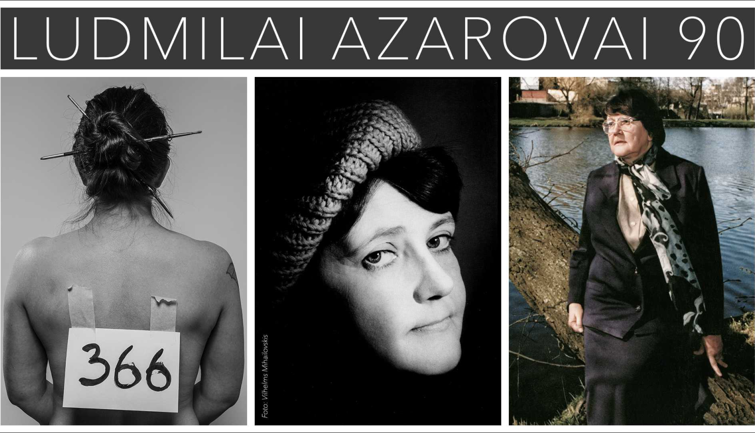 Teksts un fotogrāfiju kolāža - Ludmillai Azarovai 90