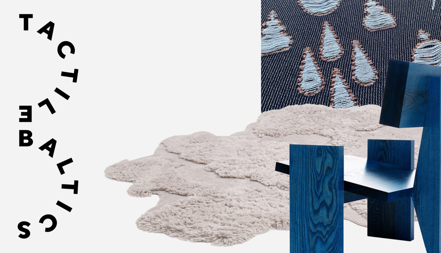 Izstādes publicitātes attēls ar izstādes darbu elementiem un teksu "Tactile Baltics”