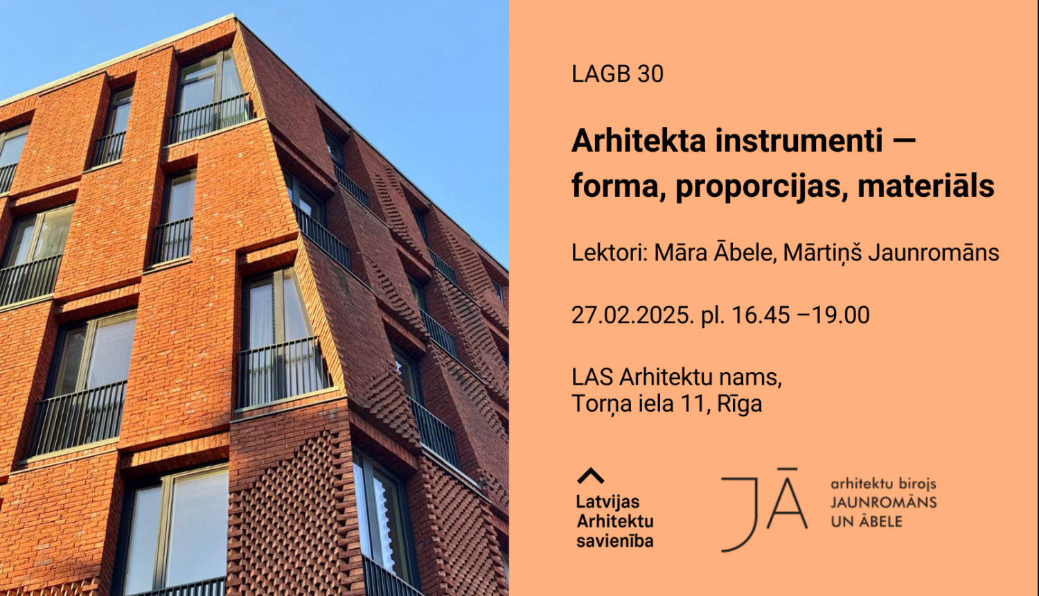 Attēls ar arhitektūru un tekstu: lekciju "Arhitekta instrumenti – forma, proporcijas, materiāls" 27. februārī Arhitektu namā, Vecrīgā