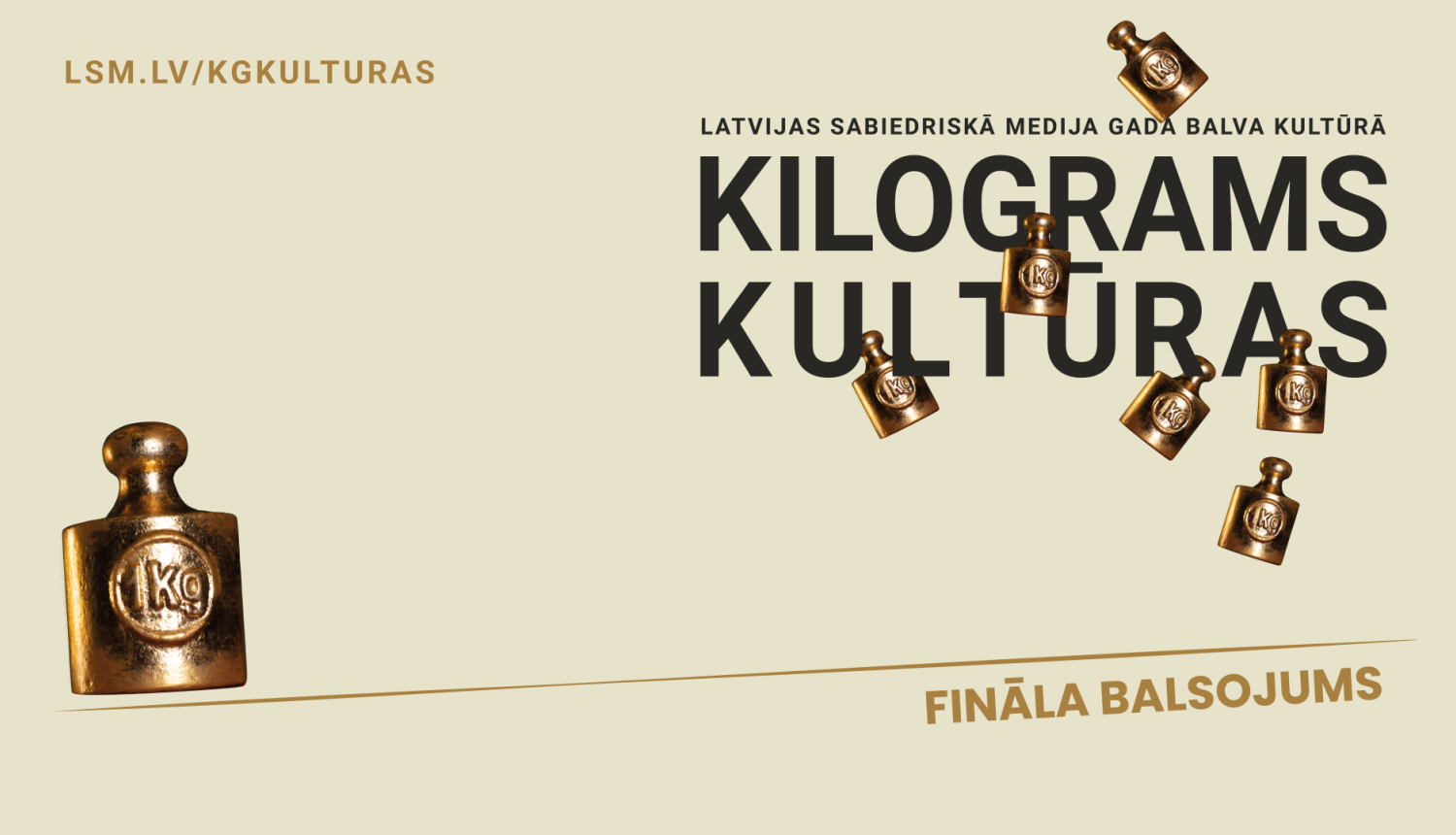 Teksts uz dzeltenīga fona: Kilograms kultūras. Fināla balsojums