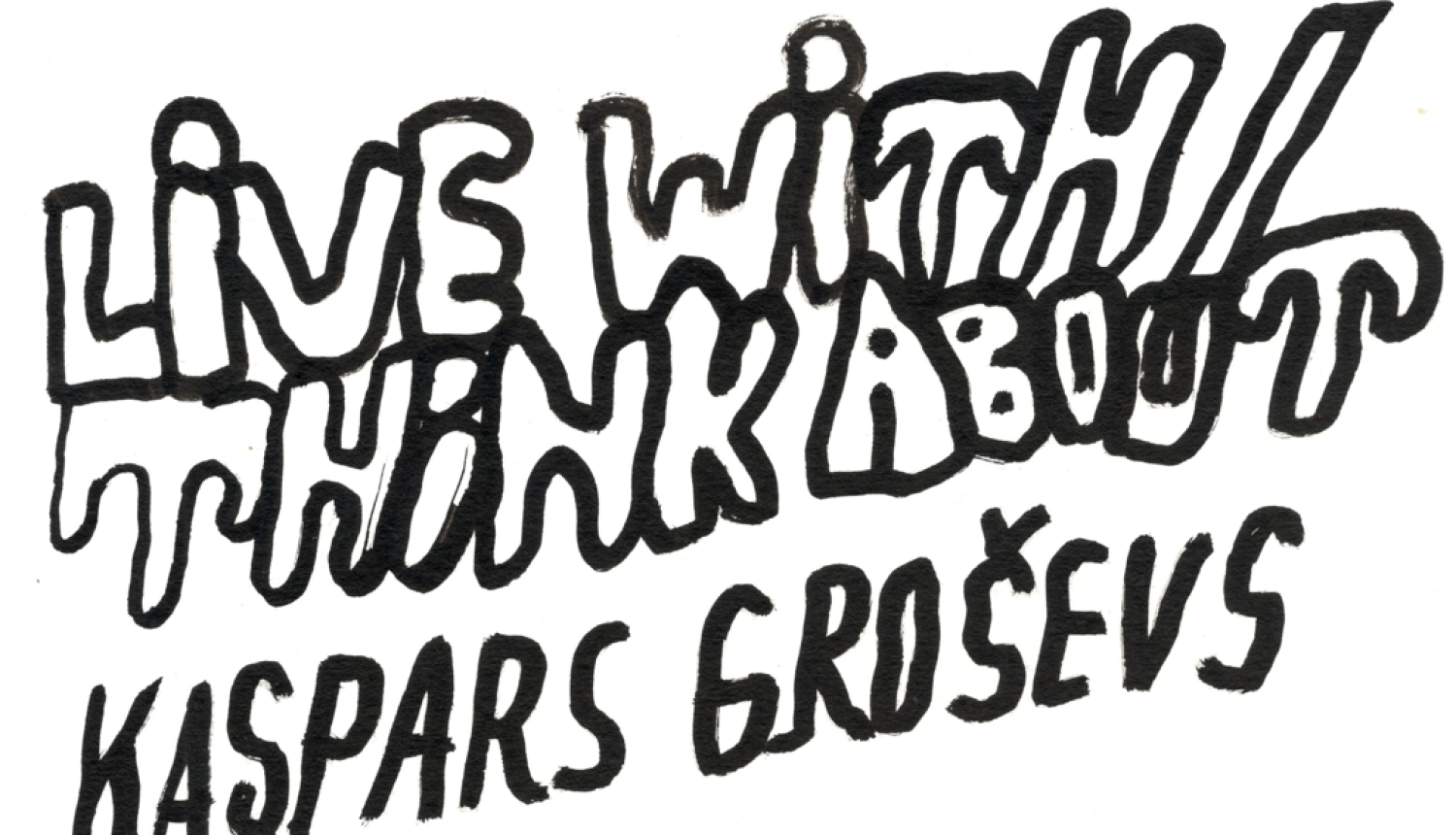 Izstādes publicitātes attēls - rokrakstā zīmēti burti un vārdi