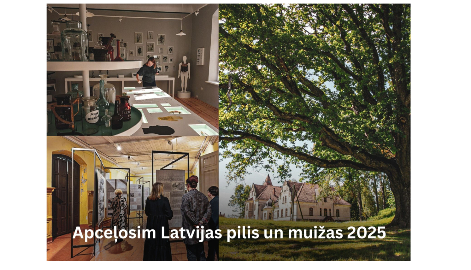 Kolāža ar aicinājumu: "Apceļosim Latvijas pilis un muižas 2025"