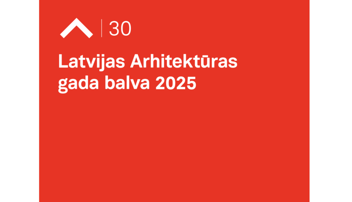 Latvijas Arhitektūras gada balvas 2025 vizuālā identitāte. Autors: “Associates, Partners et Sons”