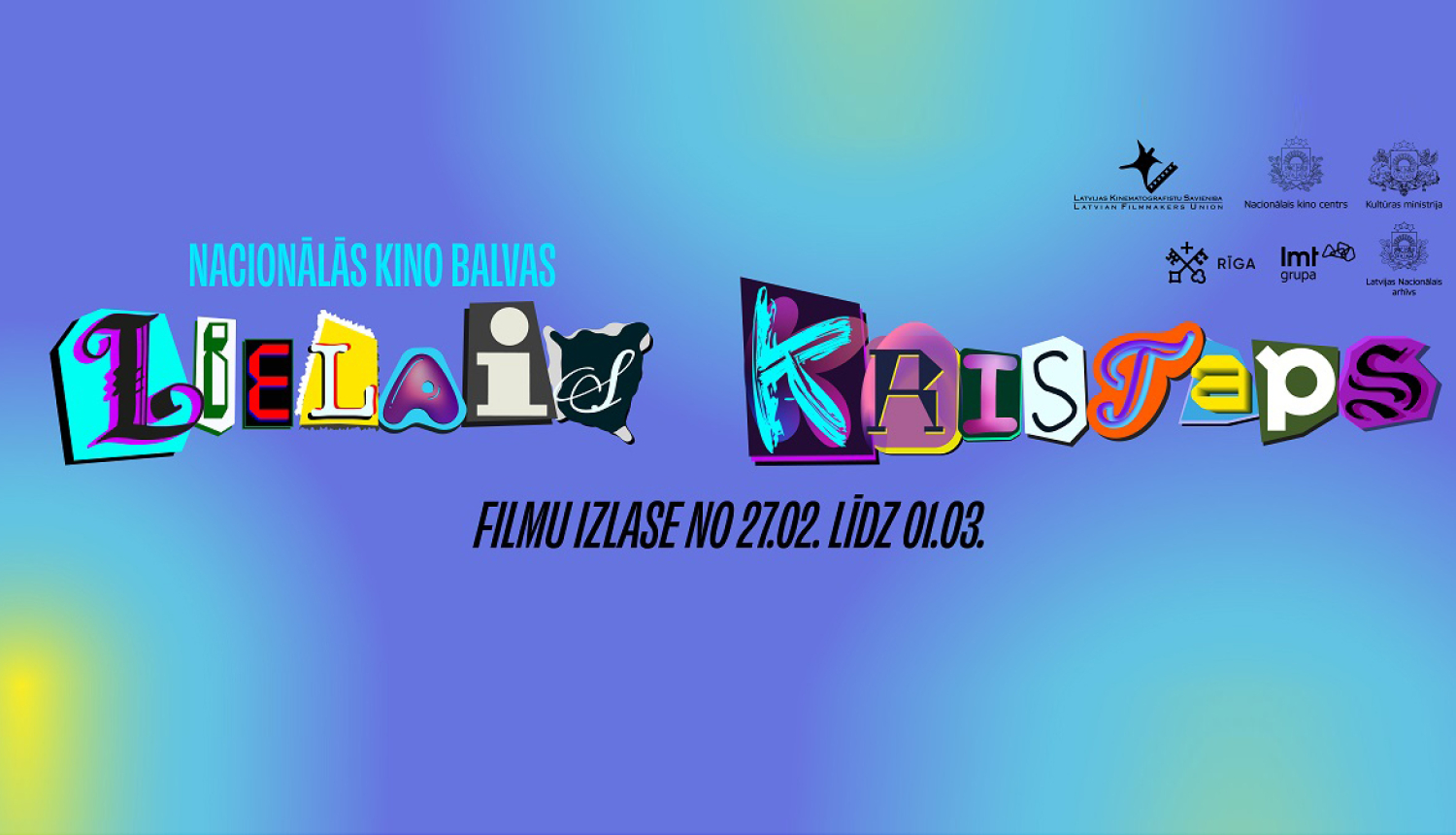 Dekoratīvs attēls ar tekstu: Nacionālā kinobalva Lielais Kristaps filmu izlase no 27.02. līdz 3.03.