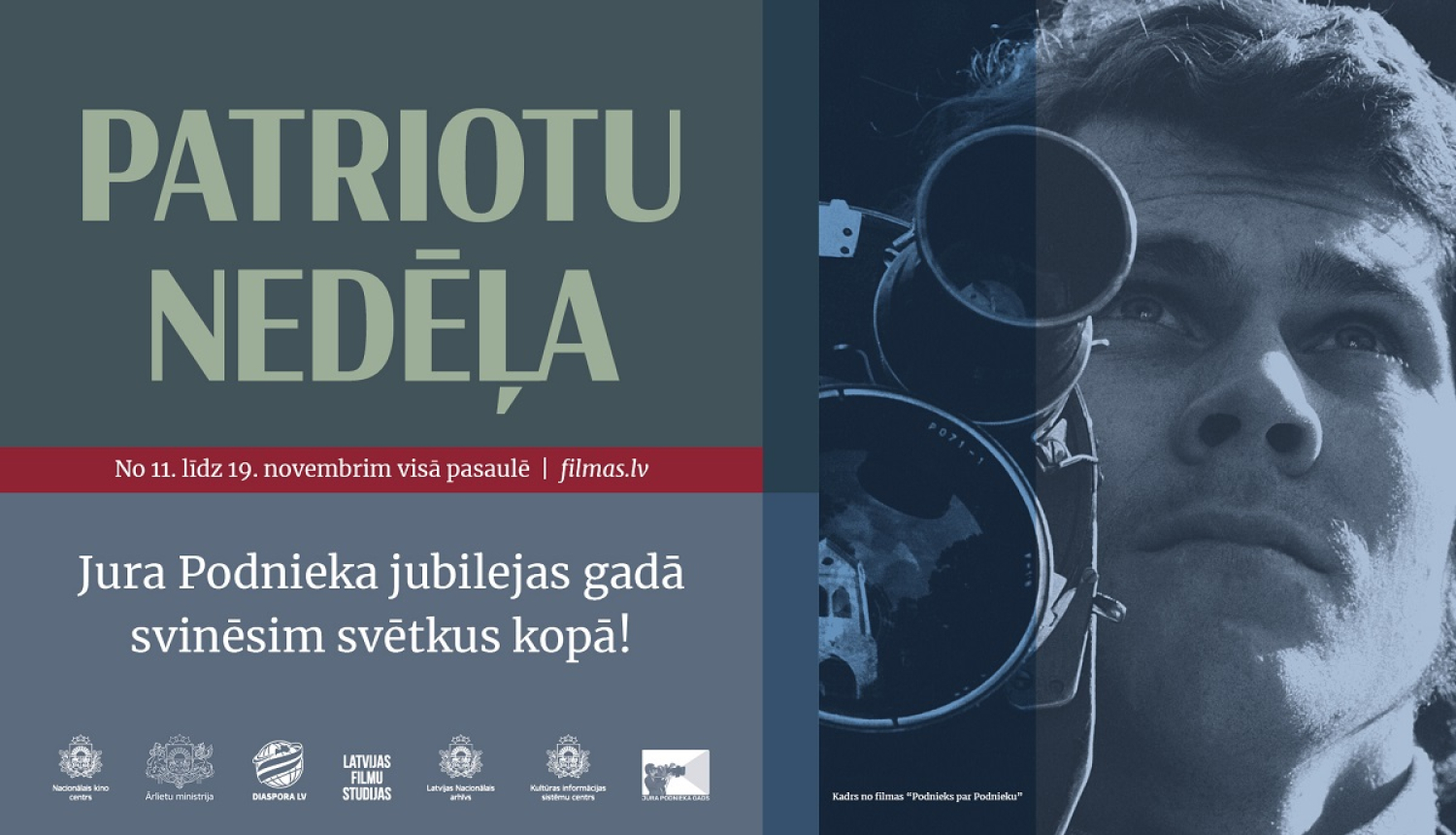 Afiša ar Jura Podnieka portretu "Patriotu nedēļa 2025 portālā filmas.lv"