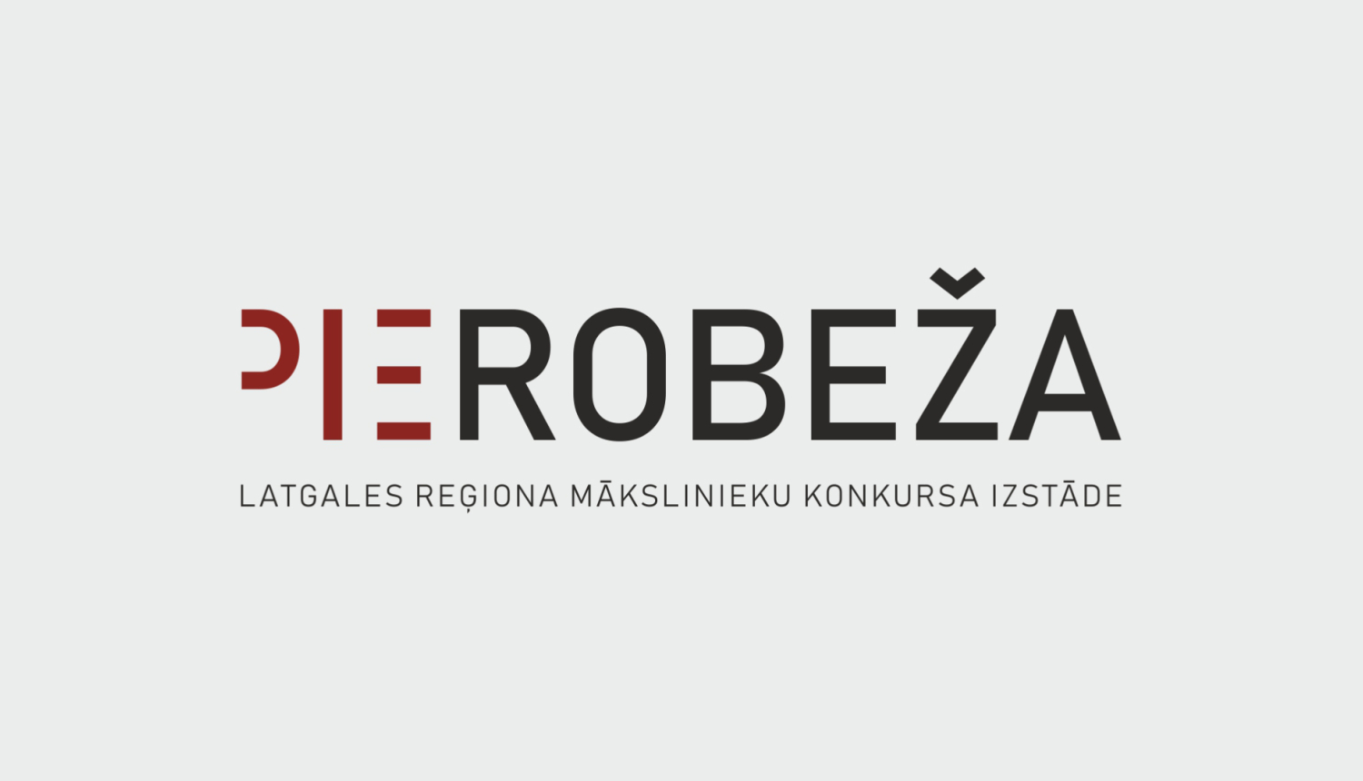 Izstādes vizuālā identitāte - uzraksts "PIEROBEŽA"