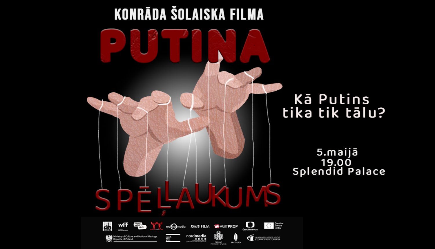 Filmas publicitātes attēls ar uzrakstu "Putina spēļlaukums"