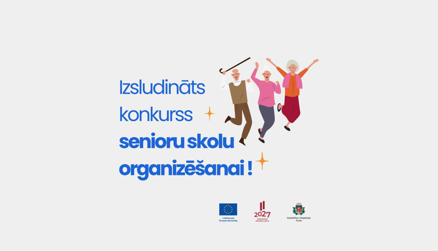 Uz gaiša fona ilustrācija ar senioriem, logo ansamblis un teksts: Izsludināts konkurss senioru skolu organizēšanai!