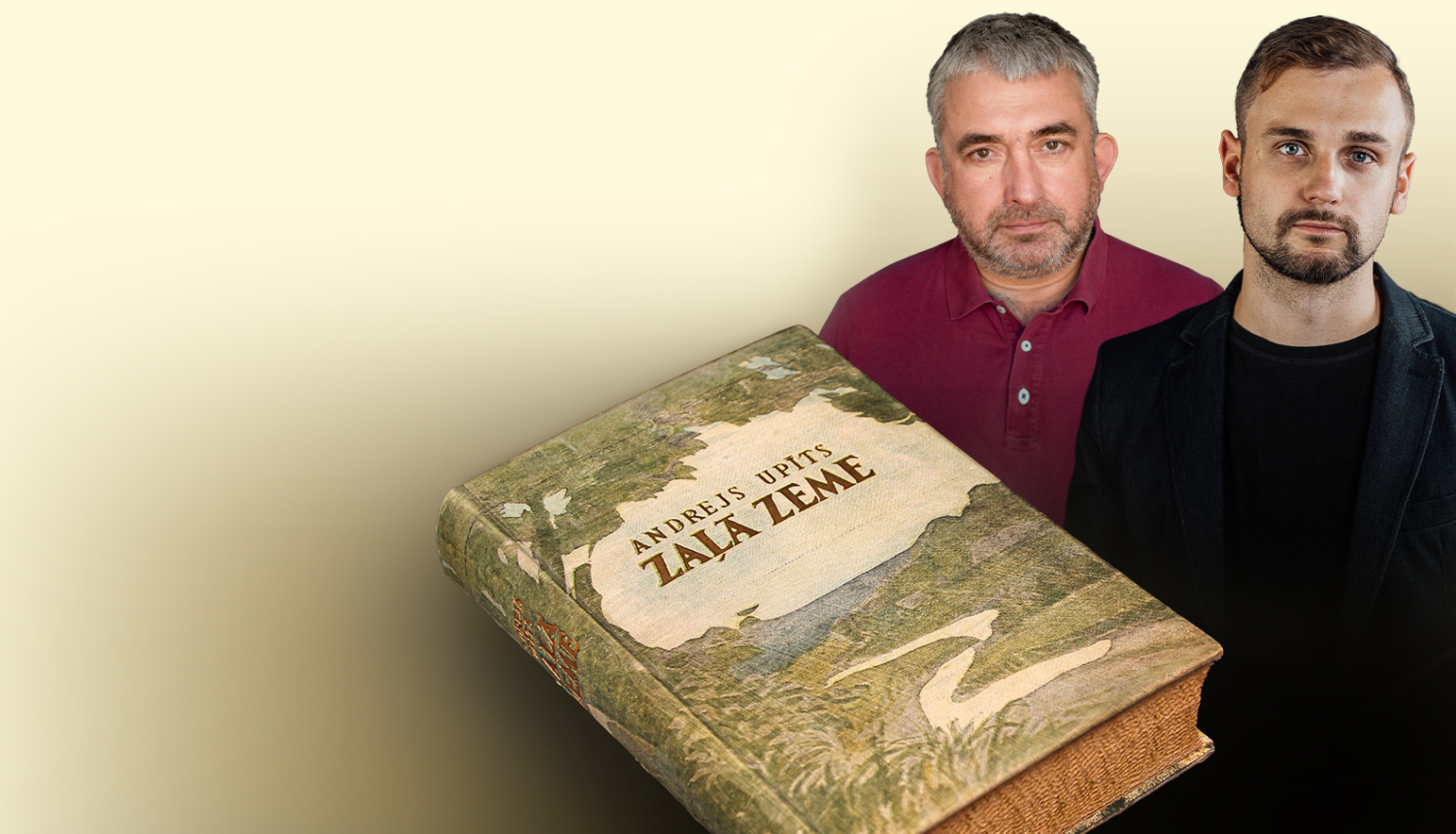 Romāna “Zaļā zeme” sējums, aktiera Gundara Āboliņa un sitaminstrumentālista Guntara Freiberga portrets