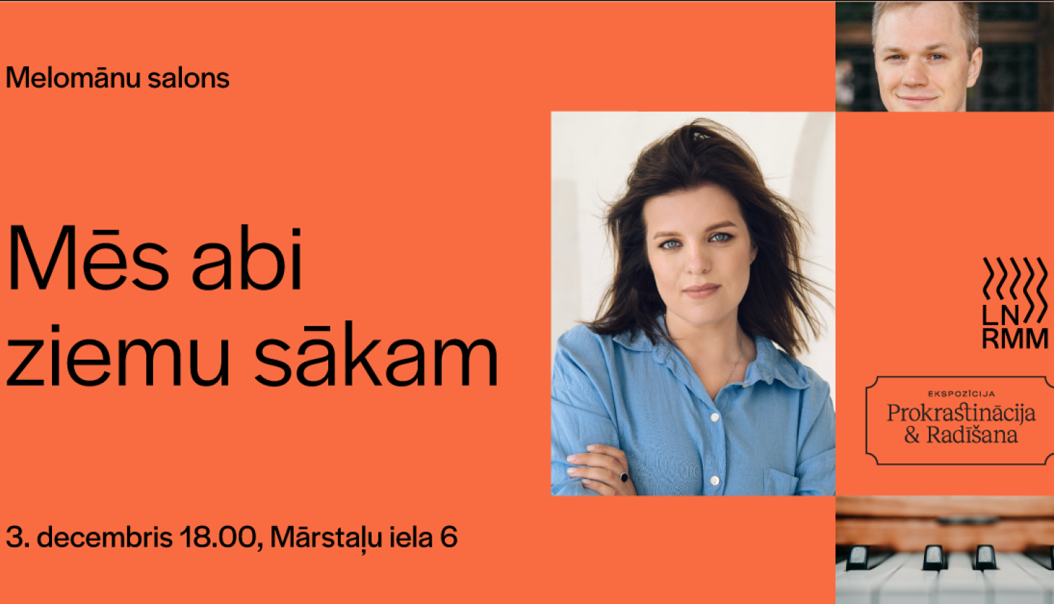 Pasākuma afiša ar abu mūziķu portretiem un tekstu "Mēs abi ziemu sākam"