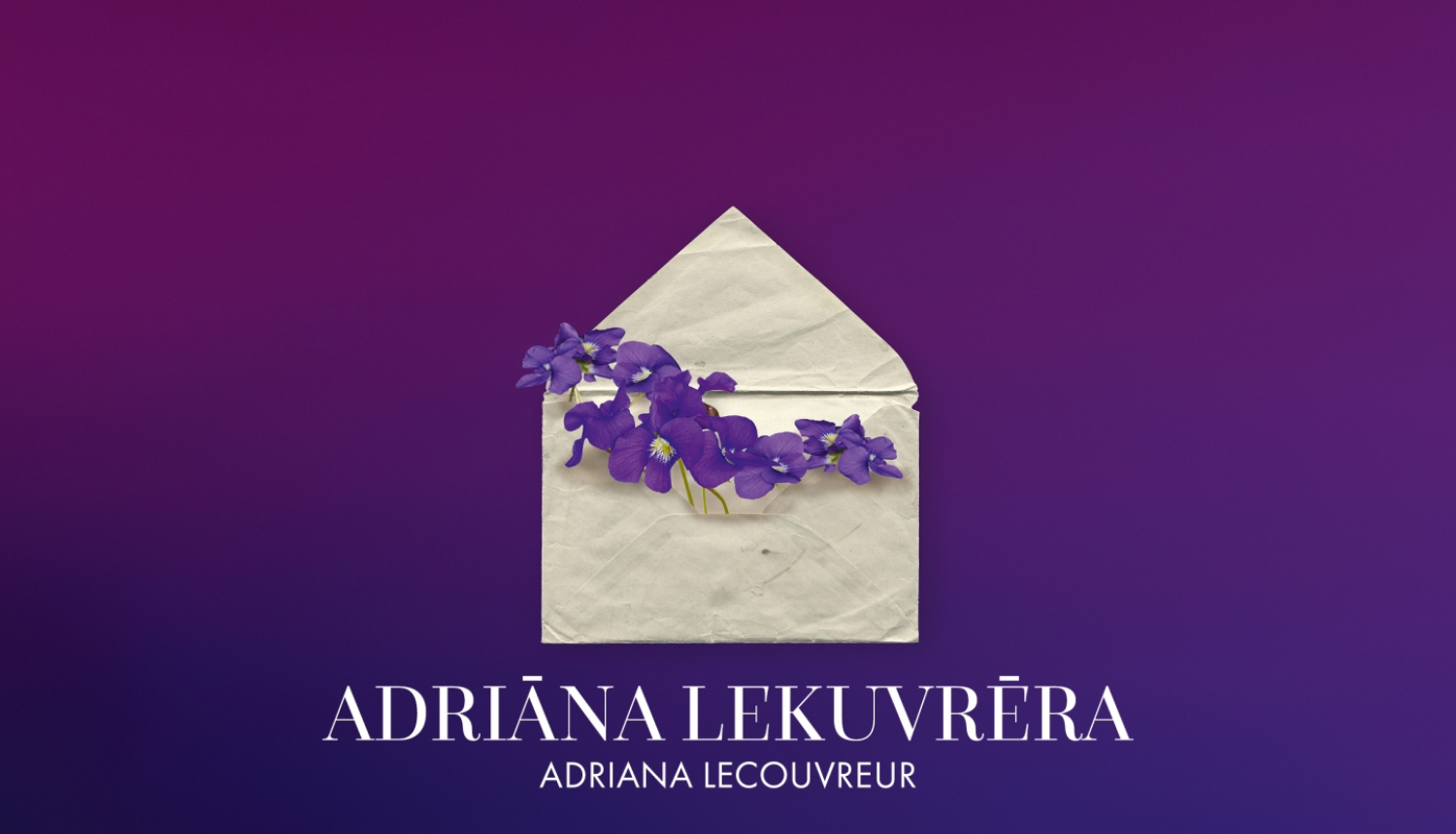 Aploksne ar ziediem; teksts: Adriāna Lekuvrēra