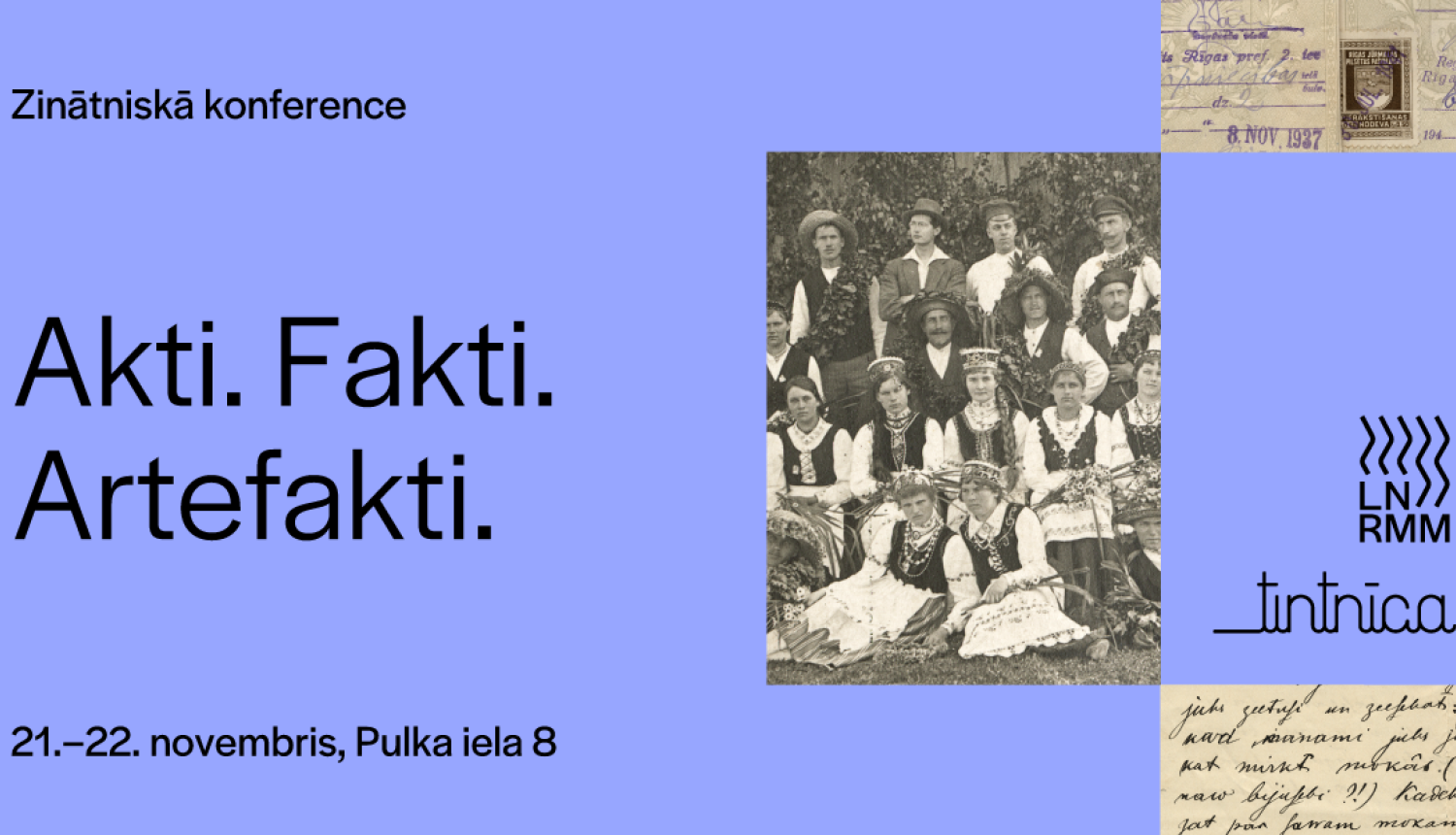 LNRMM zinātniskās konferences “Akti. Fakti. Artefakti” publicitātes attēls