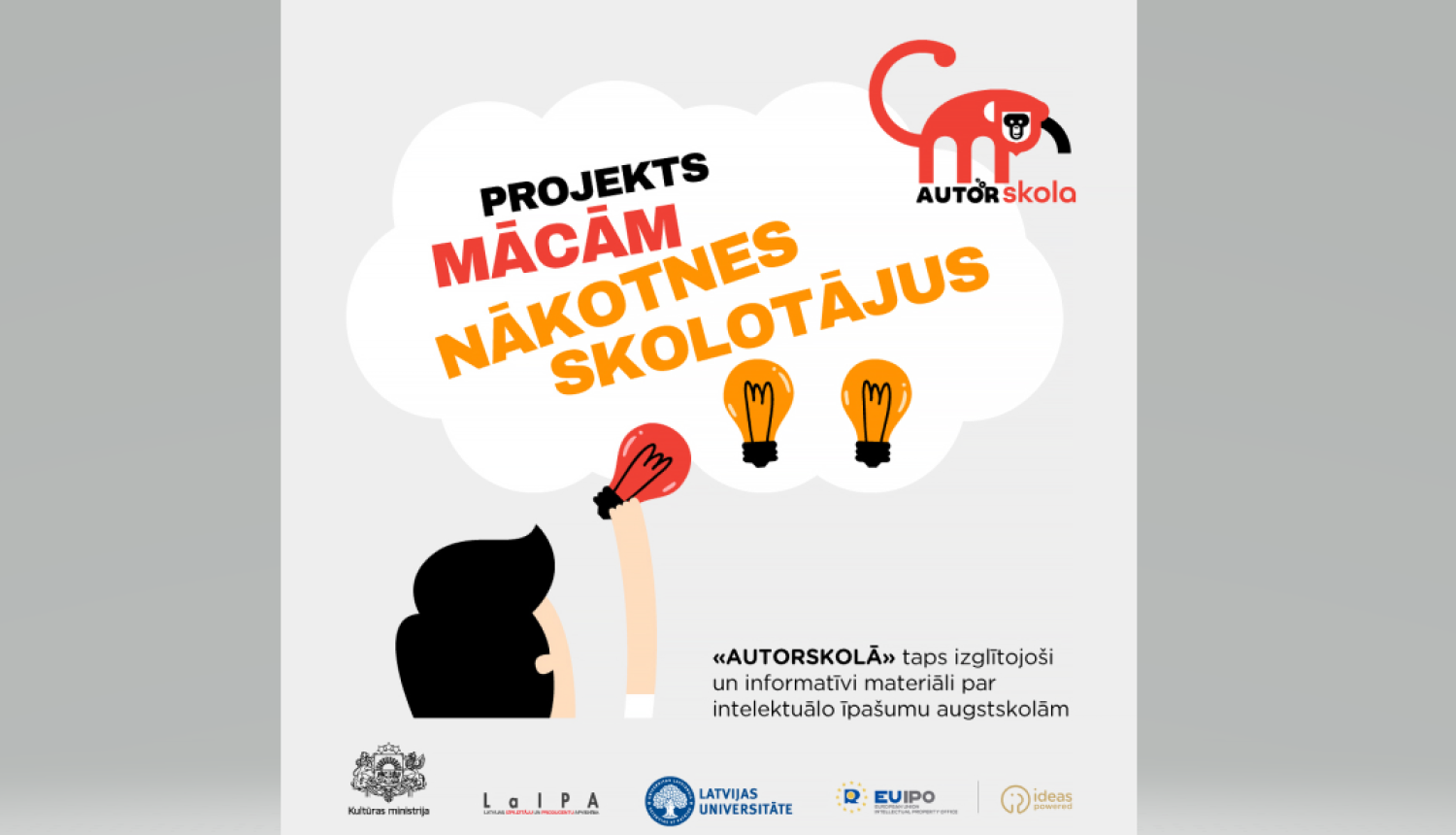 Plakāts ar uzrakstu: Mācām nākotnes skolotājus