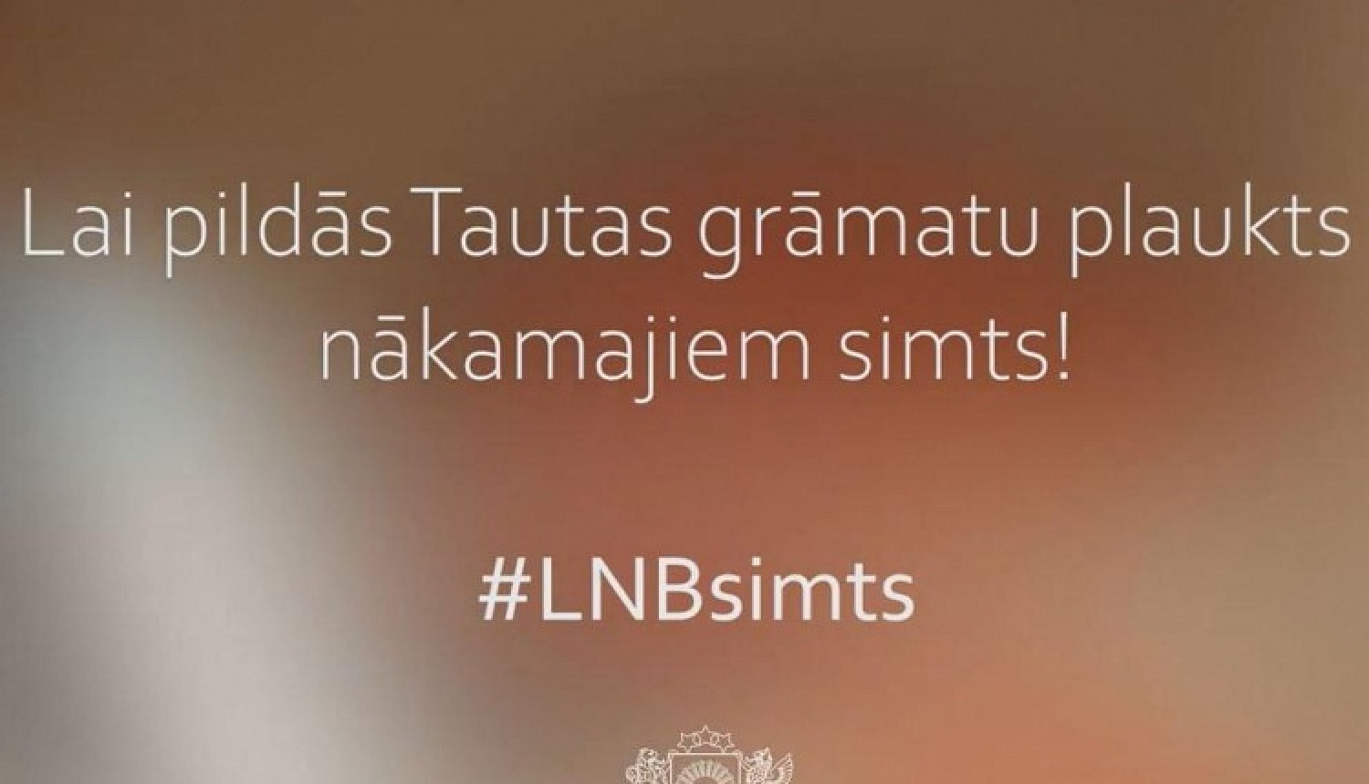 Sveicam Latvijas Nacionālo bibliotēku simtgadē!